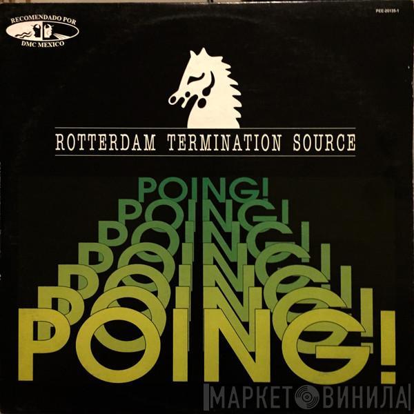  Rotterdam Termination Source  - Poing