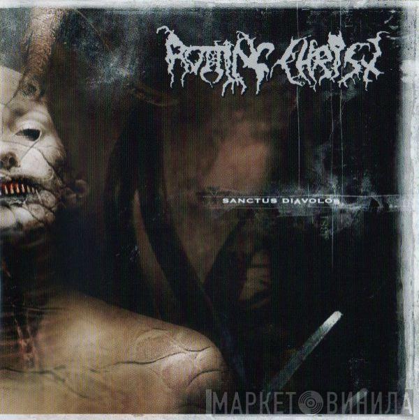  Rotting Christ  - Sanctus Diavolos