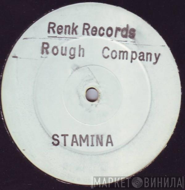 Rough Company - Stamina
