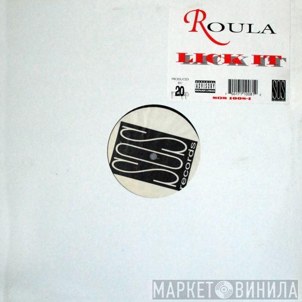  Roula  - Lick It
