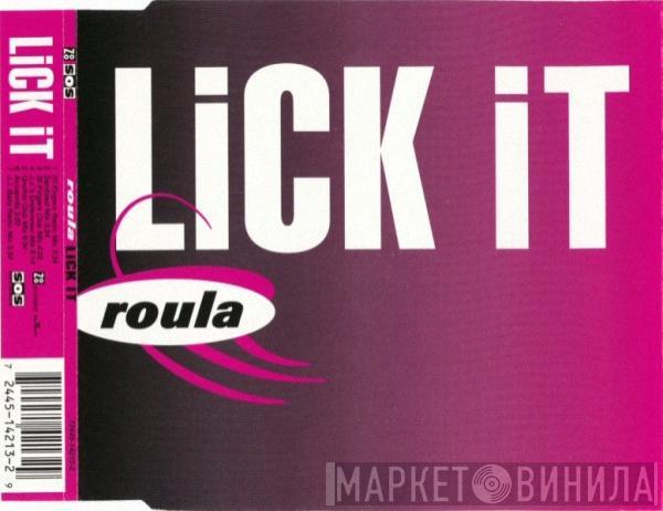  Roula  - Lick It