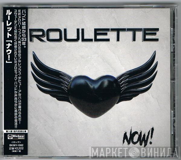  Roulette   - Now!