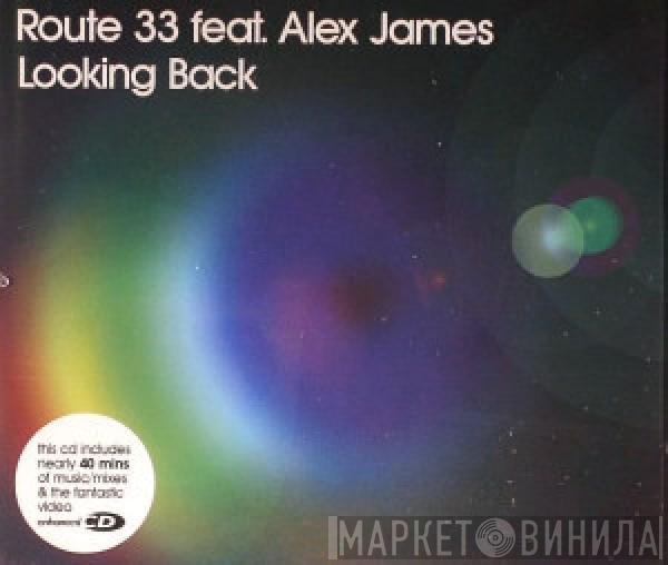 Route 33, Alex James  - Looking Back