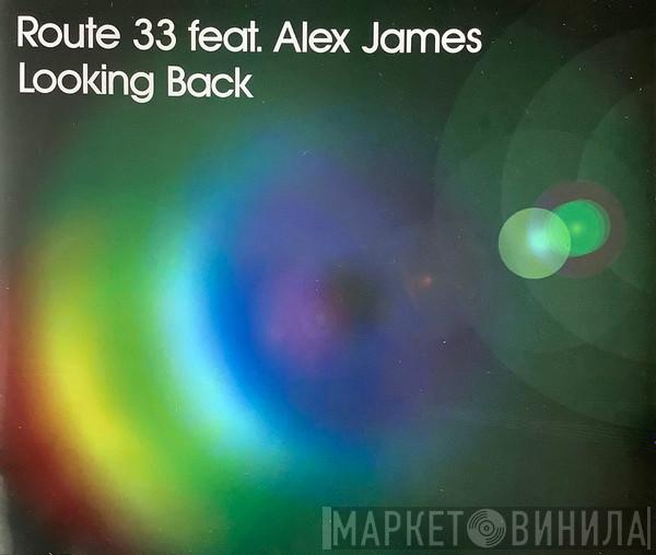 Route 33, Alex James  - Looking Back