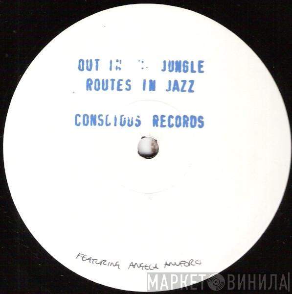 Routes In Jazz - Out In The Jungle