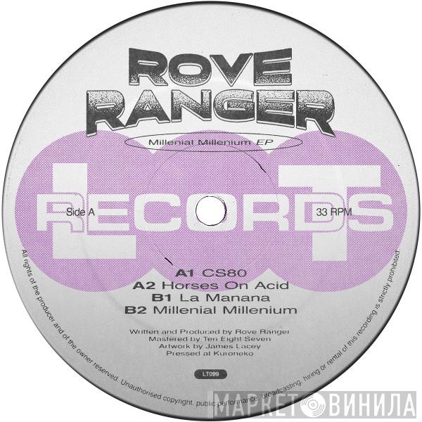 Rove Ranger - Millenial Millenium EP