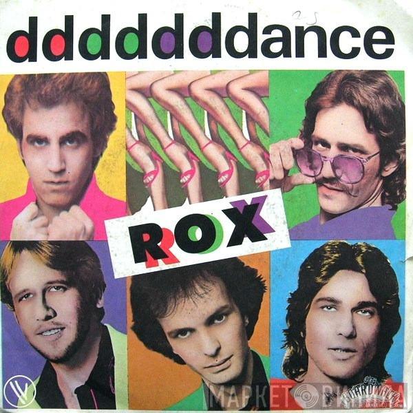 Rox - Dddddddance