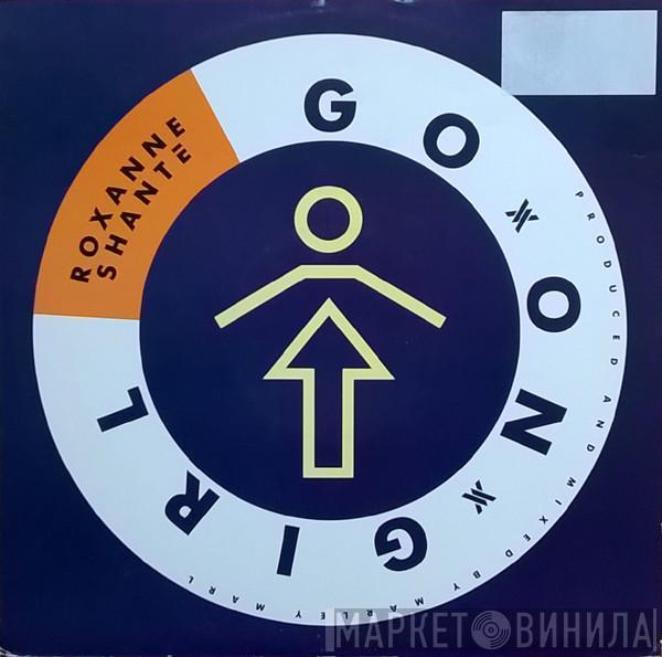 Roxanne Shanté - Go On Girl