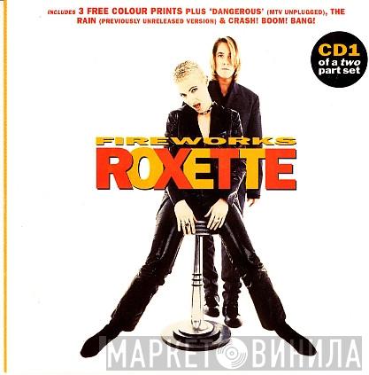 Roxette - Fireworks