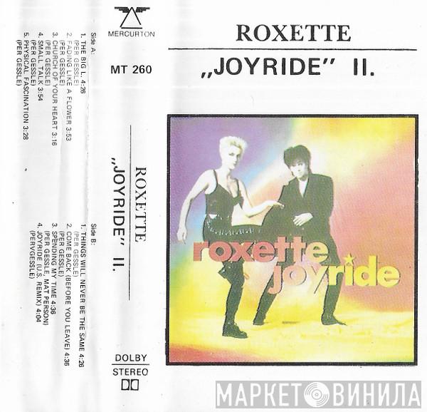  Roxette  - Joyride II