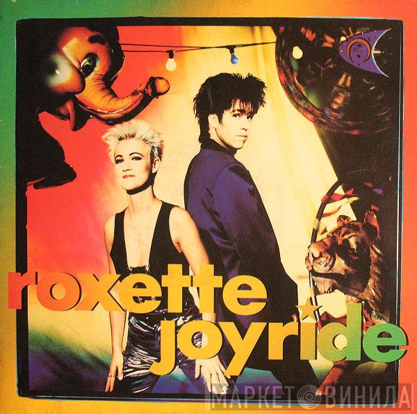  Roxette  - Joyride