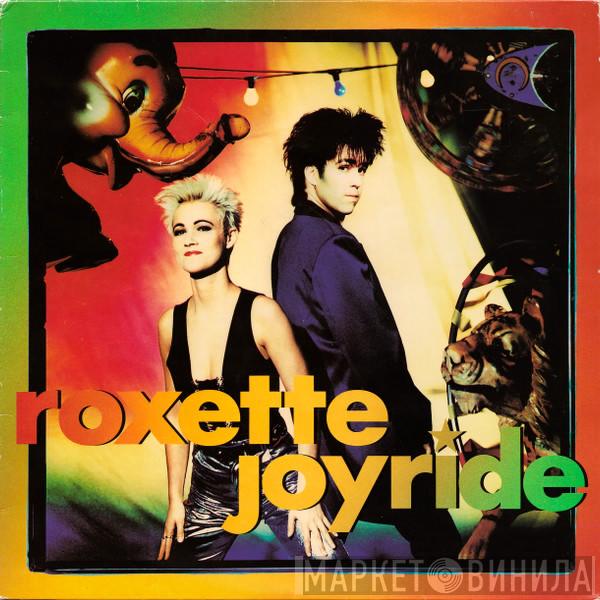  Roxette  - Joyride