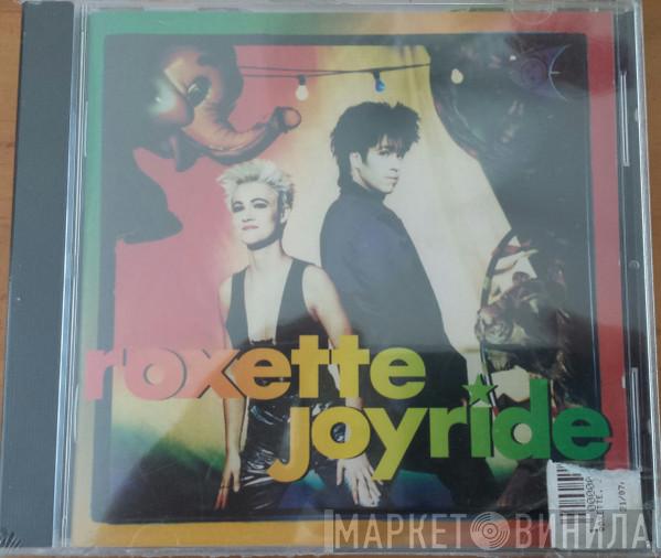  Roxette  - Joyride