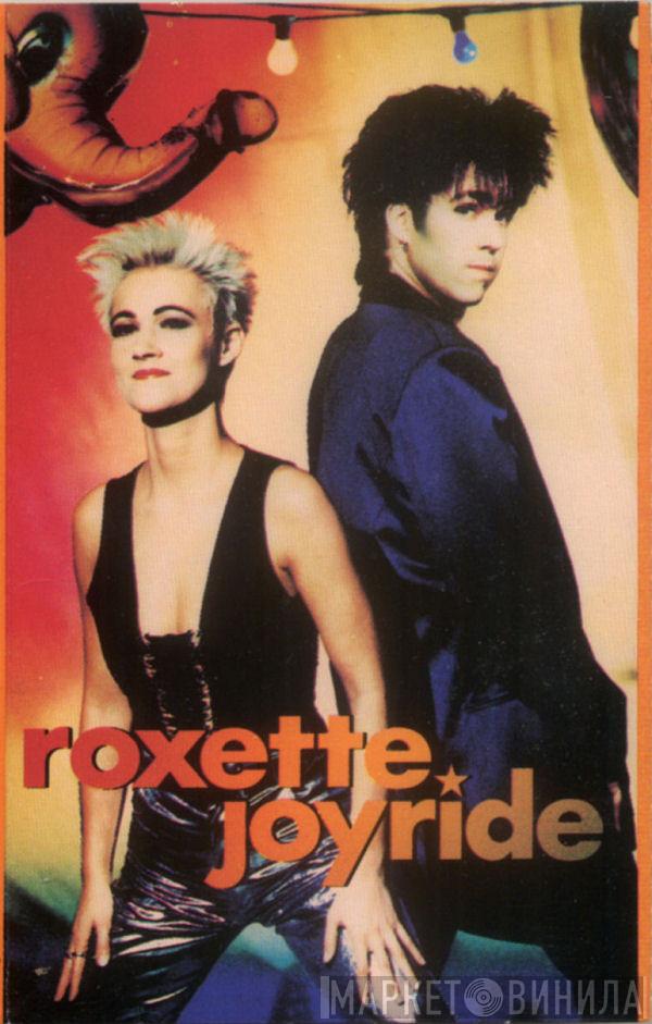  Roxette  - Joyride