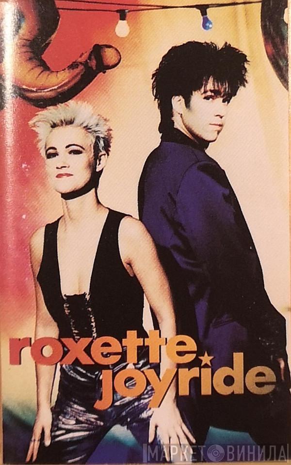  Roxette  - Joyride