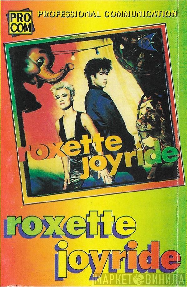  Roxette  - Joyride