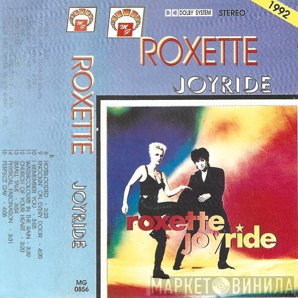  Roxette  - Joyride