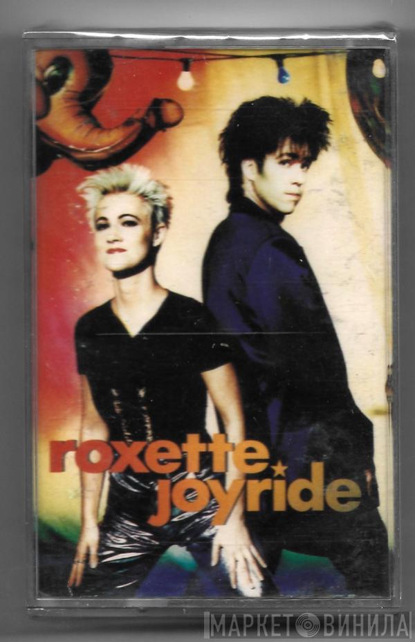  Roxette  - Joyride