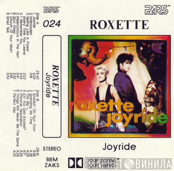  Roxette  - Joyride