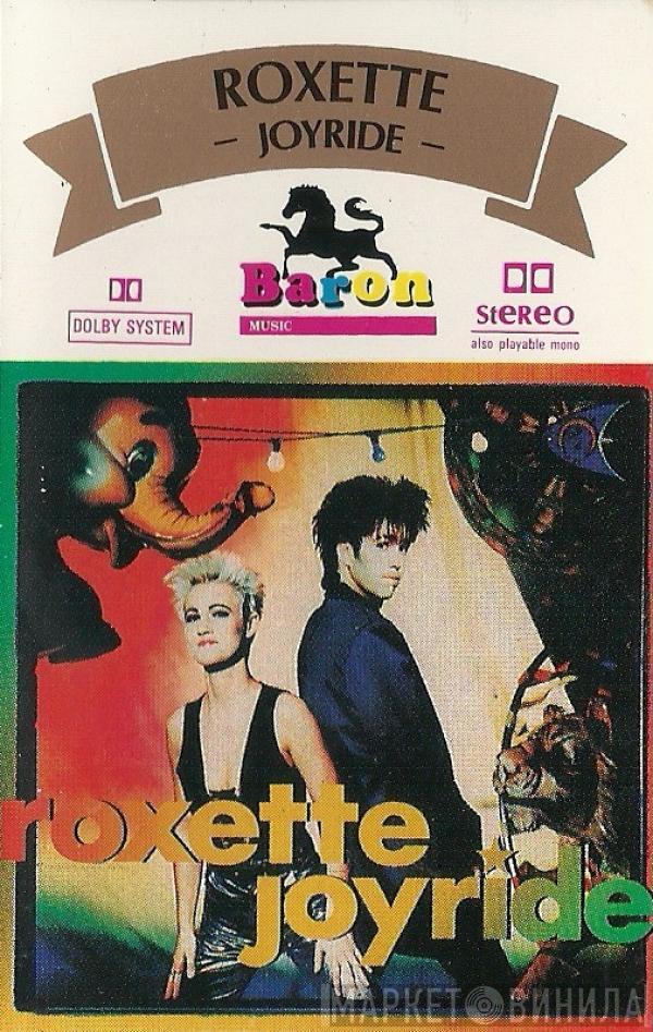  Roxette  - Joyride