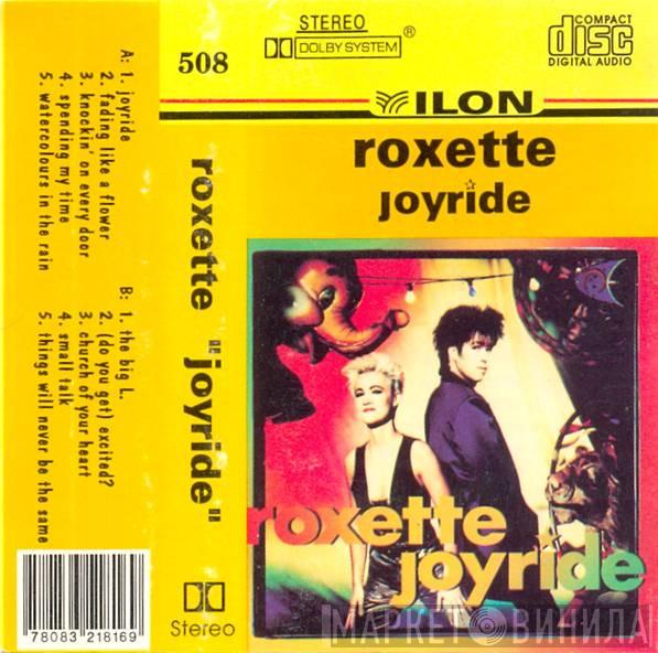  Roxette  - Joyride