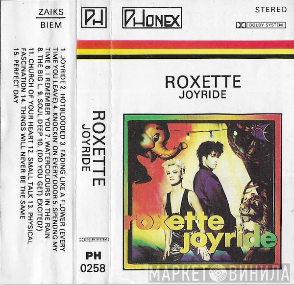  Roxette  - Joyride