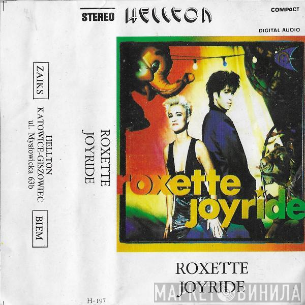  Roxette  - Joyride