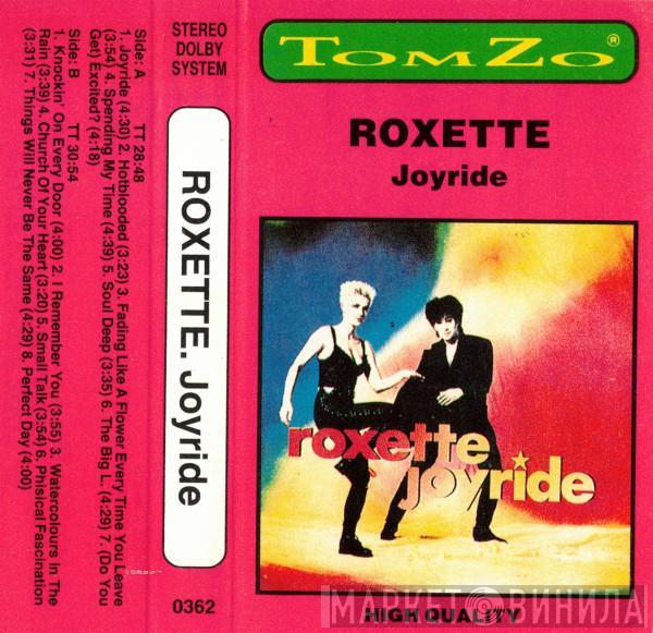  Roxette  - Joyride