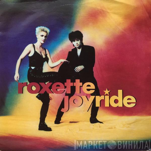  Roxette  - Joyride
