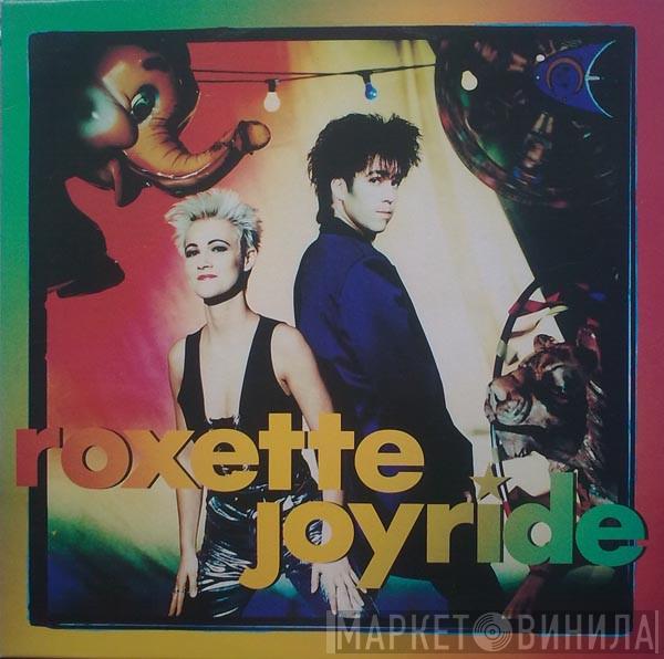  Roxette  - Joyride