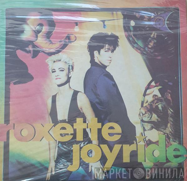  Roxette  - Joyride