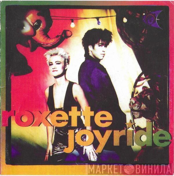  Roxette  - Joyride
