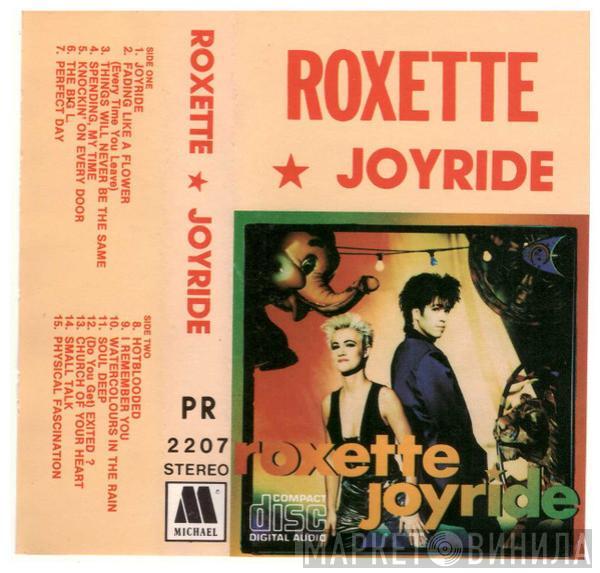  Roxette  - Joyride