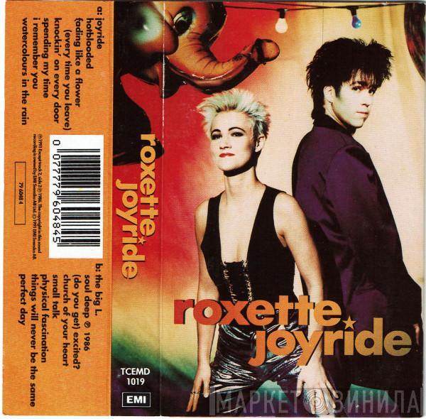  Roxette  - Joyride