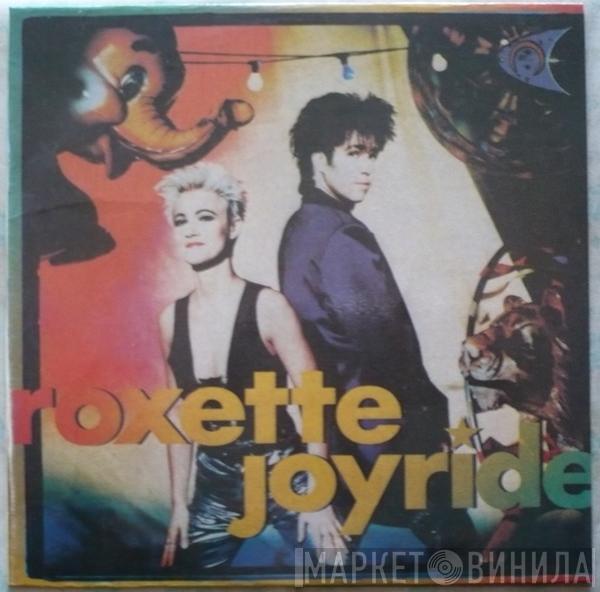  Roxette  - Joyride
