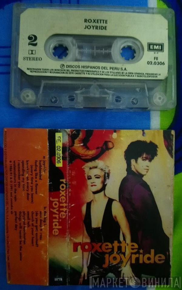  Roxette  - Joyride