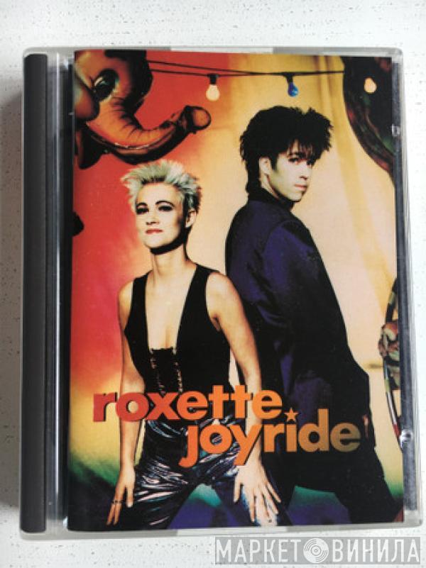  Roxette  - Joyride
