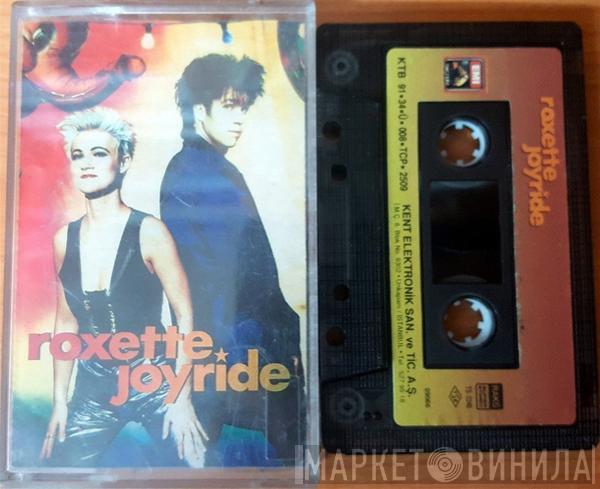  Roxette  - Joyride