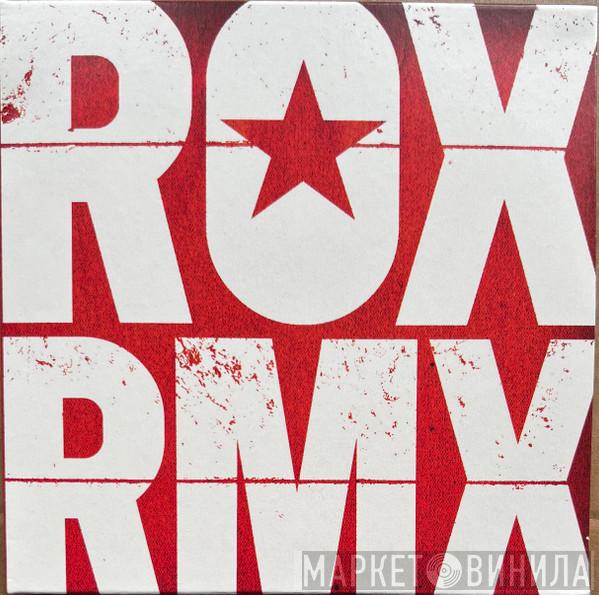 Roxette - ROX RMX