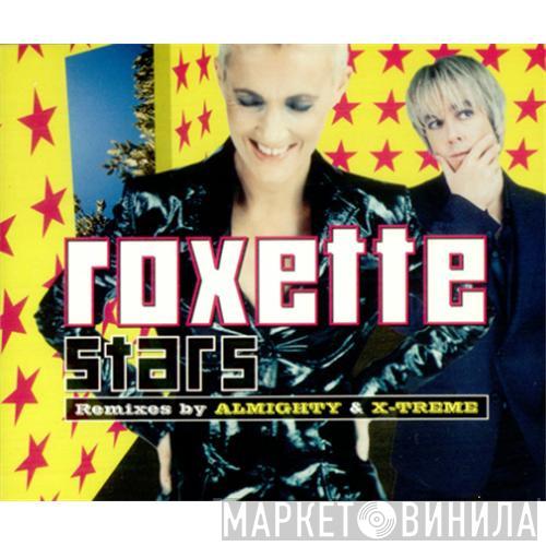  Roxette  - Stars - Remix