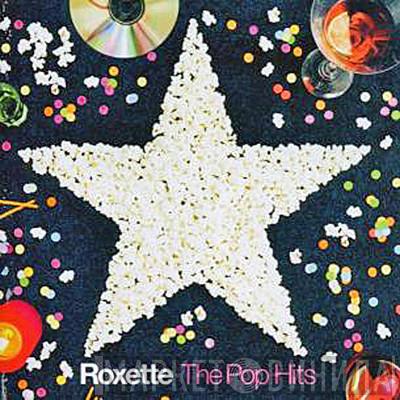 Roxette - The Pop Hits