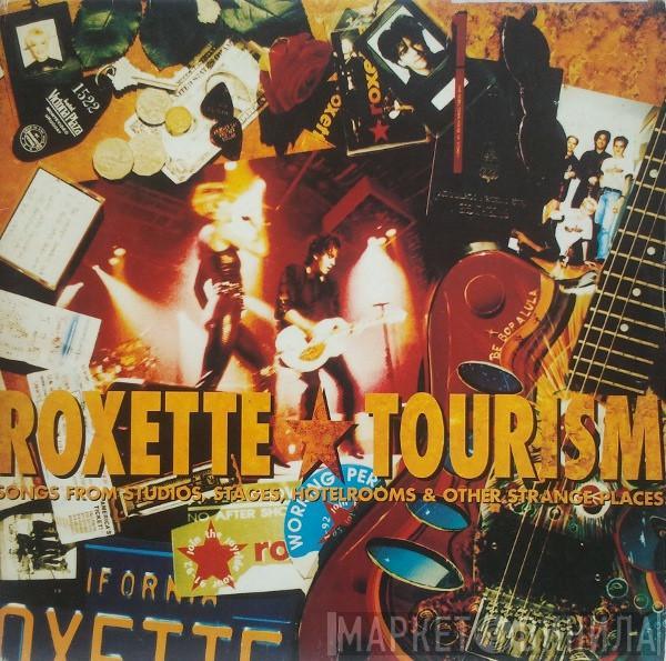  Roxette  - Tourism