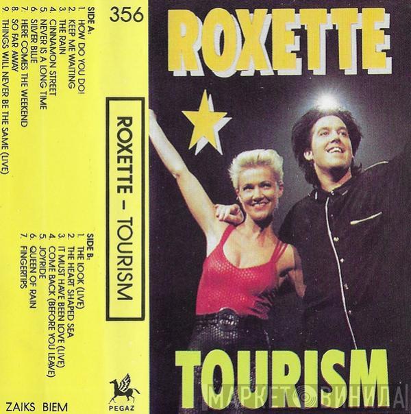  Roxette  - Tourism