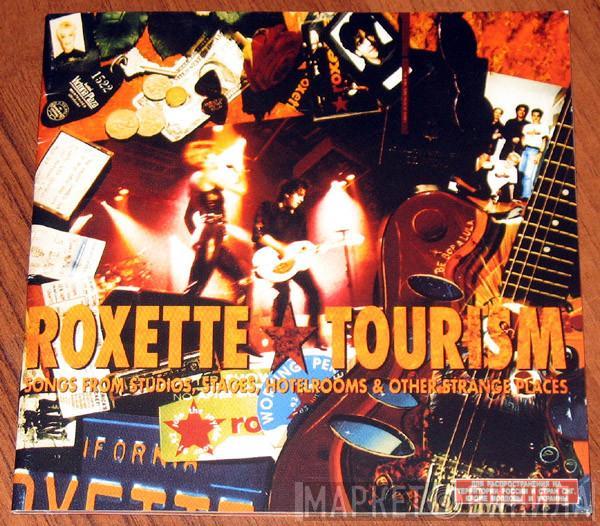  Roxette  - Tourism