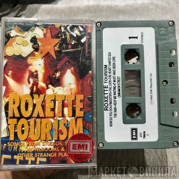 Roxette  - Tourism