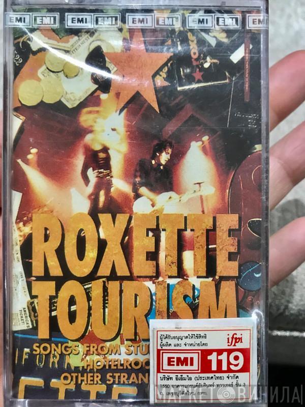  Roxette  - Tourism