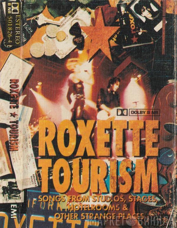  Roxette  - Tourism