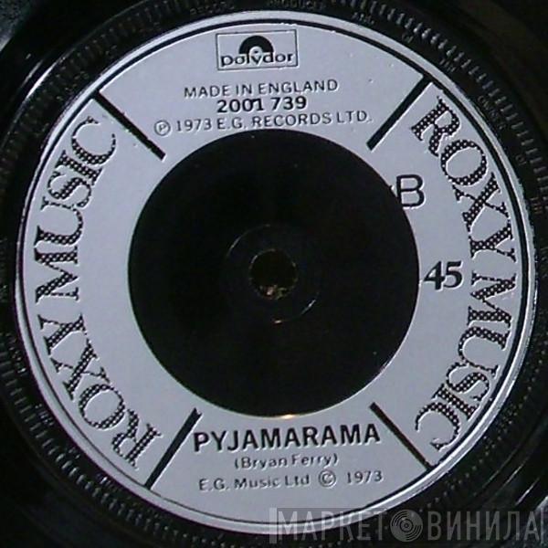  Roxy Music  - Virginia Plain / Pyjamarama