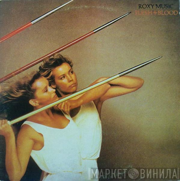  Roxy Music  - Flesh + Blood