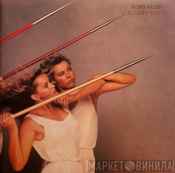  Roxy Music  - Flesh + Blood